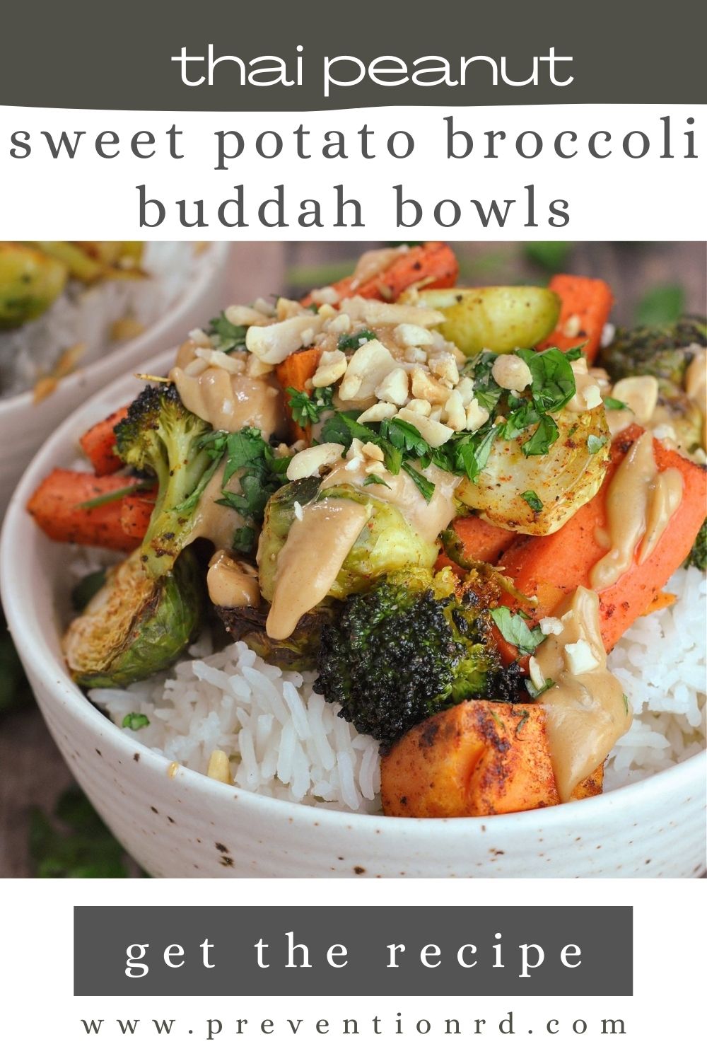 Thai Peanut Sweet Potato Broccoli Buddha Bowl via @preventionrd