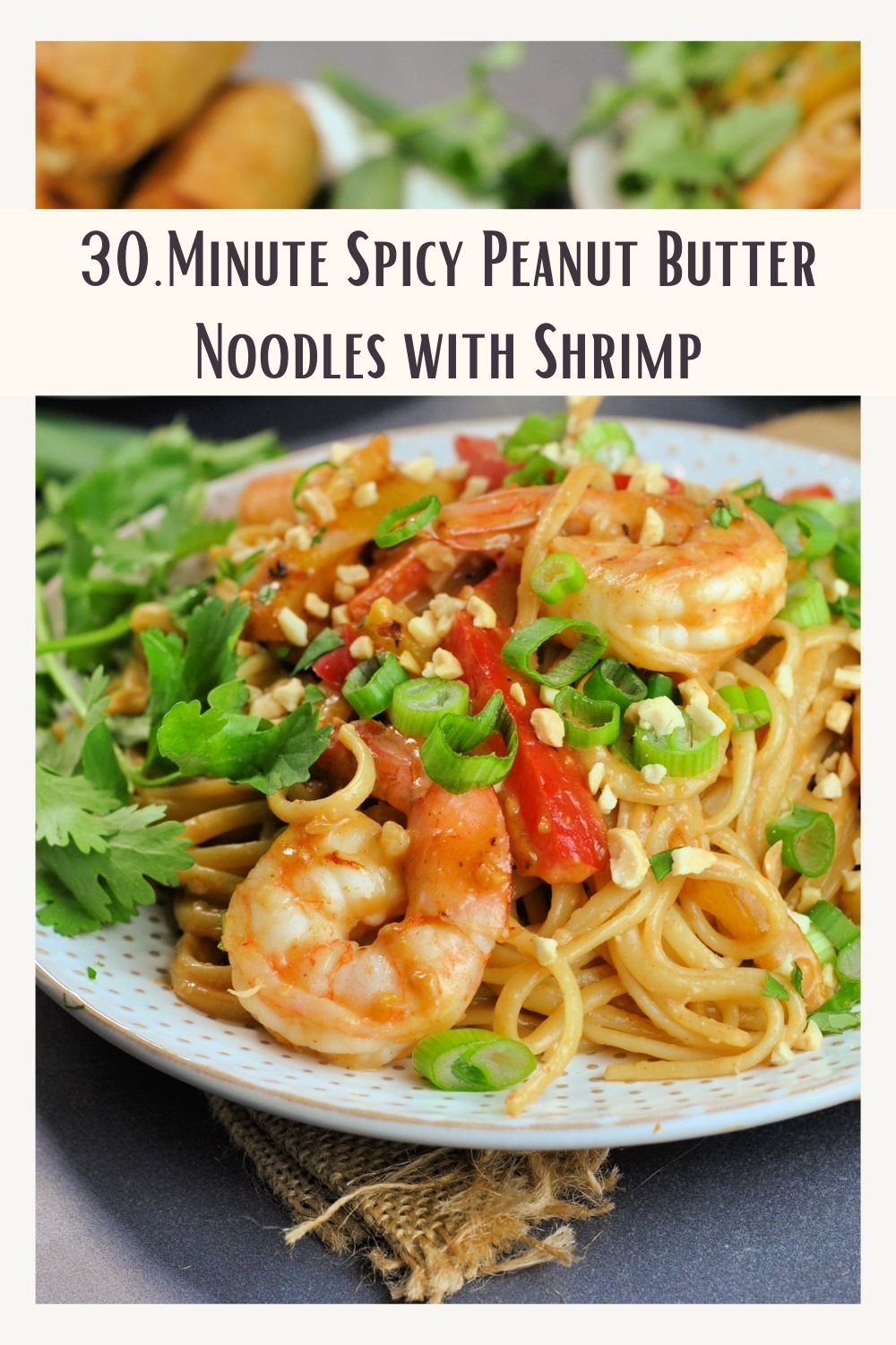 30-Minute Spicy Peanut Butter Noodles with Shrimp via @preventionrd