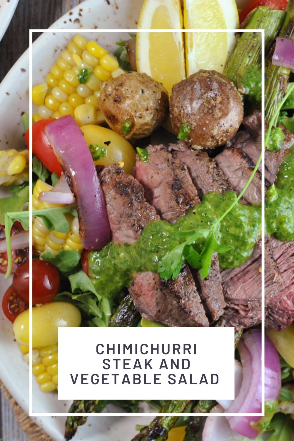 Chimichurri Steak and Vegetable Salad via @preventionrd