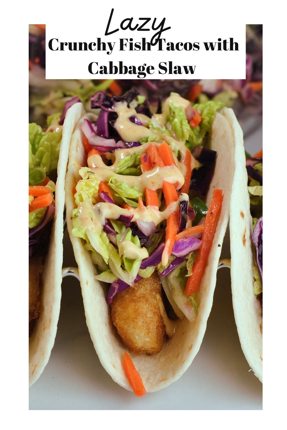 Lazy Crunchy Fish Tacos with Cabbage Slaw via @preventionrd