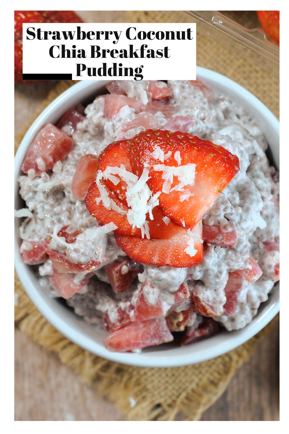 Strawberry Coconut Chia Breakfast Pudding via @preventionrd