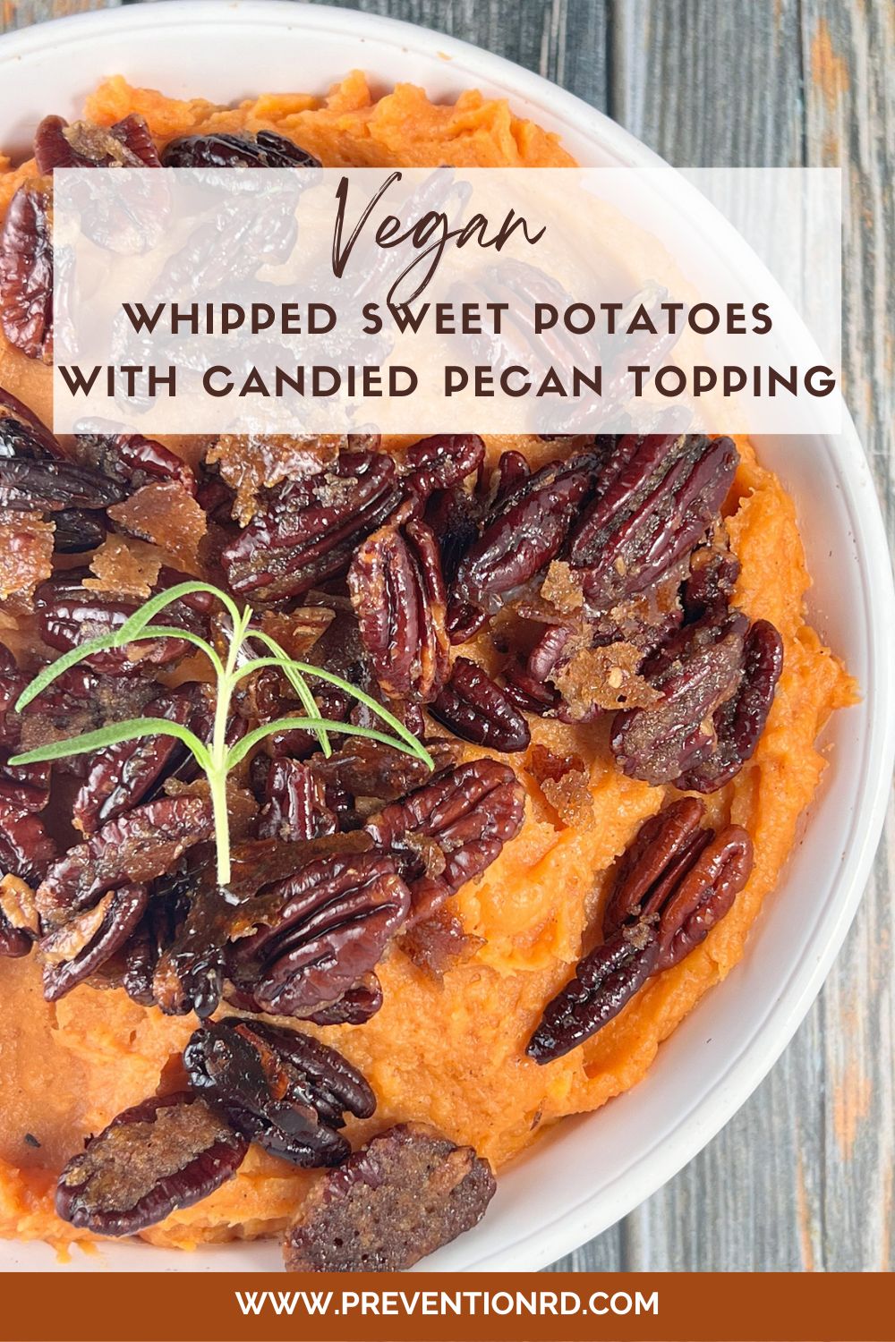 Vegan Whipped Sweet Potatoes with Candied Pecan Topping via @preventionrd